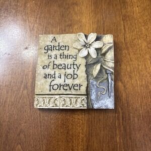3D Resin Hanging Wall Plaque 3.5 x 3.5  A Garden Is A Thing of Beauty